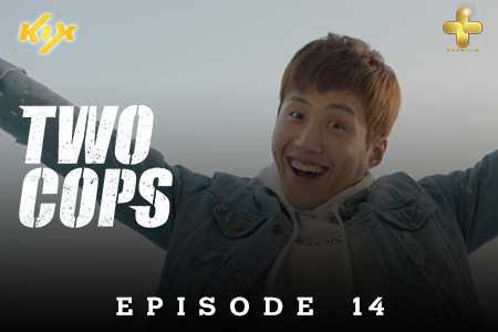 Live Streaming KIX - Two Cops, Ep 14 (V9). Nonton Online Siaran ...