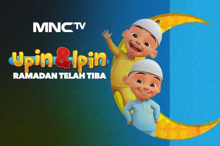 Live Streaming Upin Ipin Ramadhan Telah Tiba Nonton Online Siaran Live Streaming Upin Ipin Ramadhan Telah Tiba Nonton Online Siaran