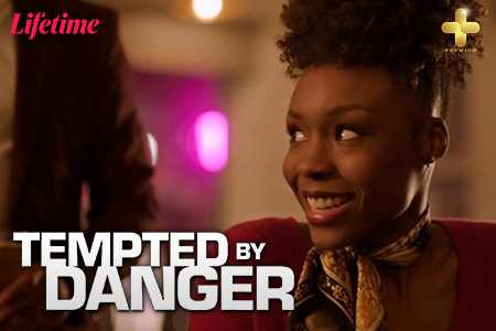 Nonton Film Lifetime - Tempted by Danger (V10) (2020), Download Movie ...